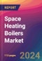 Space Heating Boilers Market Size, Market Share, Application Analysis, Regional Outlook, Growth Trends, Key Players, Competitive Strategies and Forecasts, 2023 to 2031 - Product Thumbnail Image