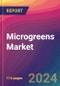 Microgreens Market Size, Market Share, Application Analysis, Regional Outlook, Growth Trends, Key Players, Competitive Strategies and Forecasts, 2023 to 2031 - Product Image