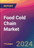 Food Cold Chain Market Size, Market Share, Application Analysis, Regional Outlook, Growth Trends, Key Players, Competitive Strategies and Forecasts, 2023 to 2031- Product Image