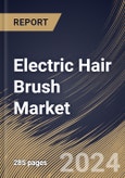 Electric Hair Brush Market Size, Share & Trends Analysis Report By Gender (Female, and Male), By End Use (Household, and Commercial), By Distribution Channel (Offline, and Online), By Regional Outlook and Forecast, 2023 - 2030- Product Image