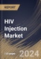 HIV Injection Market Size, Share & Trends Analysis Report By Distribution Channel (Hospital Pharmacy, Drugs Stores & Retail Pharmacies, and Others), By Regional Outlook and Forecast, 2023 - 2030 - Product Thumbnail Image