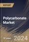 Polycarbonate Market Size, Share & Trends Analysis Report By Product Type, By Application, By Regional Outlook and Forecast, 2023 - 2030 - Product Thumbnail Image