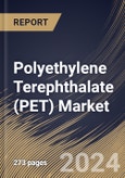 Polyethylene Terephthalate (PET) Market Size, Share & Trends Analysis Report By Type (Virgin and Recycled), By Application (Packaging, Automotive, Construction, Medical, and Others), By Regional Outlook and Forecast, 2023 - 2030- Product Image