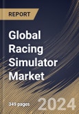 Global Racing Simulator Market Size, Share & Trends Analysis Report By Offering (Hardware, and Software), By Simulator Type, By Vehicle Type, By Sales Channel, By Application, By Component, By Regional Outlook and Forecast, 2023 - 2030- Product Image