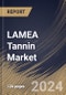 LAMEA Tannin Market Size, Share & Trends Analysis Report By Source (Plants, and Brown Algae), By Product (Hydrolysable, Non-hydrolysable, and Phlorotannin), By Application, By Country and Growth Forecast, 2023 - 2030 - Product Thumbnail Image