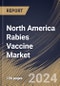North America Rabies Vaccine Market Size, Share & Trends Analysis Report By Prophylaxis Type (Post-exposure Prophylaxis, and Pre-exposure prophylaxis), By End User, By Application (Human, and Animal), By Product Type, By Country and Growth Forecast, 2023 - 2030 - Product Thumbnail Image