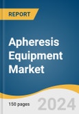 Apheresis Equipment Market Size, Share & Trends Analysis Report by Application (Renal Diseases, Neurology), Procedure (LDL-Apheresis, Leukapheresis), Region, and Segment Forecasts, 2024-2030- Product Image