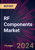 RF Components Market for Consumer Electronics Market 2024-2028- Product Image