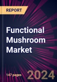 Functional Mushroom Market 2024-2028- Product Image