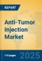 Anti-Tumor Injection Market Insights 2025, Analysis and Forecast to 2030, by Market Participants, Regions, Technology, Application, Product Type - Product Image