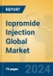 Iopromide Injection Global Market Insights 2024, Analysis and Forecast to 2029, by Market Participants, Regions, Technology, Application, Product Type - Product Thumbnail Image