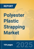 Polyester Plastic Strapping Market Insights 2025, Analysis and Forecast to 2030, by Manufacturers, Regions, Technology, Application, Product Type- Product Image