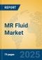 MR Fluid Market Insights 2025, Analysis and Forecast to 2030, by Manufacturers, Regions, Technology, Application, Product Type - Product Thumbnail Image