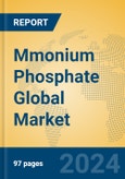 Mmonium Phosphate Global Market Insights 2024, Analysis and Forecast to 2029, by Manufacturers, Regions, Technology- Product Image