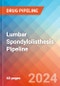 Lumbar Spondylolisthesis - Pipeline Insight, 2024 - Product Image