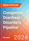 Congenital Diarrheal Disorders - Pipeline Insight, 2024- Product Image