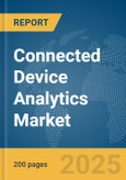 Connected Device Analytics Market Report 2025- Product Image