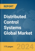 Distributed Control Systems Global Market Report 2024- Product Image