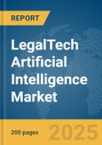 LegalTech Artificial Intelligence Market Report 2025- Product Image