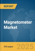 Magnetometer Market Report 2025- Product Image