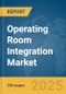 Operating Room Integration Market Report 2025 - Product Image