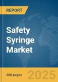 Safety Syringe Market Report 2025- Product Image