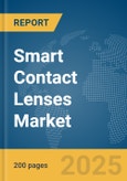 Smart Contact Lenses Market Report 2025- Product Image