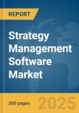 Strategy Management Software Market Report 2025- Product Image