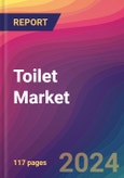 Toilet Market Size, Market Share, Application Analysis, Regional Outlook, Growth Trends, Key Players, Competitive Strategies and Forecasts, 2024-2032- Product Image