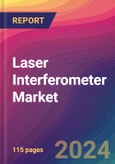 Laser Interferometer Market Size, Market Share, Application Analysis, Regional Outlook, Growth Trends, Key Players, Competitive Strategies and Forecasts, 2024-2032- Product Image