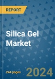 Silica Gel Market - Global Industry Analysis, Size, Share, Growth, Trends, and Forecast 2031 - By Product, Technology, Grade, Application, End-user, Region- Product Image