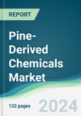 Pine-Derived Chemicals Market - Forecasts from 2024 to 2029- Product Image