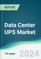 Data Center UPS Market - Forecasts from 2024 to 2029 - Product Thumbnail Image