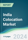 India Colocation Market - Forecasts from 2024 to 2029- Product Image