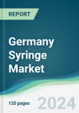 Germany Syringe Market - Forecasts from 2024 to 2029- Product Image