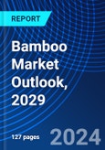 Bamboo Market Outlook, 2029- Product Image