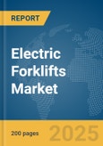 Electric Forklifts Market Report 2025- Product Image