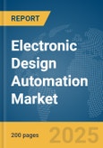 Electronic Design Automation (EDA) Market Report 2025- Product Image