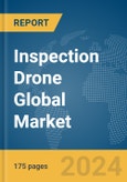 Inspection Drone Global Market Report 2024- Product Image
