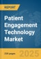 Patient Engagement Technology Market Report 2025 - Product Image