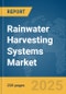 Rainwater Harvesting Systems Market Report 2025 - Product Thumbnail Image