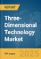 Three-Dimensional (3D) Technology Market Report 2025 - Product Image