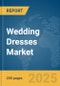 Wedding Dresses Market Report 2025 - Product Image