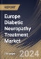 Europe Diabetic Neuropathy Treatment Market Size, Share & Trends Analysis Report By Distribution Channel, By Drug Class, By Disorder Type, By Country and Growth Forecast, 2024 - 2031 - Product Image