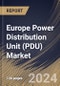Europe Power Distribution Unit (PDU) Market Size, Share & Trends Analysis Report By Power Phase (Triple Phase and Single Phase), By Type, By Application (Data Centers, Commercial Application, Laboratories and Others) By Country and Growth Forecast, 2024 - 2031 - Product Thumbnail Image