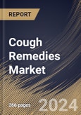 Cough Remedies Market Size, Share & Trends Analysis Report By Age (Adult and Pediatric), By Distribution Channel (Retail Pharmacy, Hospital and Online Pharmacies), By Type, By Dosage. By Regional Outlook and Forecast, 2023 - 2030- Product Image