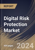 Digital Risk Protection Market Size, Share & Trends Analysis Report By Offering, By Organization Size (Large Enterprises, and SMES), By Deployment Mode (Cloud, and On-premise), By Vertical, By Type. By Regional Outlook and Forecast, 2023 - 2030- Product Image