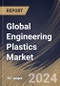 Global Engineering Plastics Market Size, Share & Trends Analysis Report By Type (Acrylonitrile Butadiene Styrene, Polyamide, Polycarbonate, Thermoplastic Polyester, Polyacetal, Fluoropolymer, and Others), By End-User, By Regional Outlook and Forecast, 2023 - 2030 - Product Image