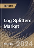 Log Splitters Market Size, Share & Trends Analysis Report By Application (Commercial, and Domestic), By Type (Electric, Gas Powered, and Manual), By Tonnage (Less than 15 tons, 15 to 30 tons, and Above 30 tons), By Regional Outlook and Forecast, 2024 - 2031- Product Image