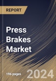 Press Brakes Market Size, Share & Trends Analysis Report By Power Source (Electric, and Hydraulic), By Axis (2 to 4 Axis, 4 to 6 Axis, and 6 to 8 Axis), By Product Type (Hydraulic, Servo-Electric, Hybrid, and Others), By Regional Outlook and Forecast, 2023 - 2030- Product Image